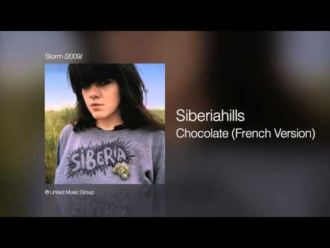 Siberiahills - Chocolate /French Version/ - Storm /2009/