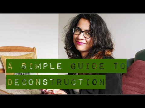 A Quick and Easy Guide to Deconstruction