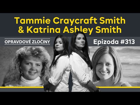 #313 - Tammie Craycraft Smith & Katrina Ashley Smith