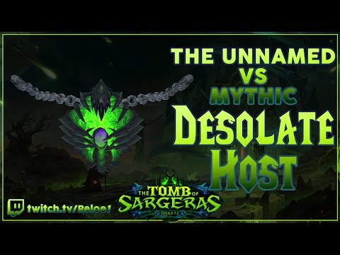 The Unnamed - Desolate Host Mythic Guardian PoV