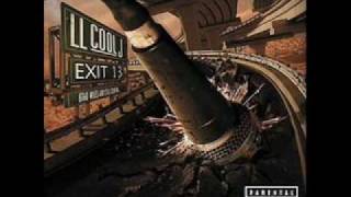 LL Cool J - Exit 13 - 9 - Rocking with the g.o.a.t.