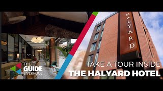 Take a tour inside The Halyard Hotel | The Guide Liverpool