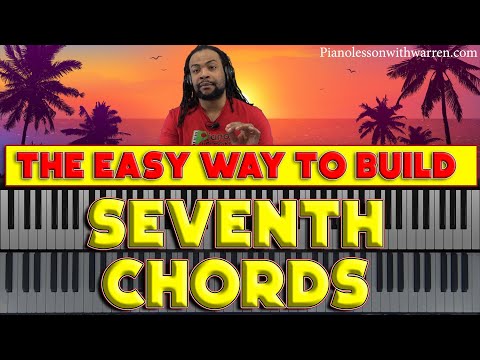 Build Seventh Chords Easy With These Formulas!