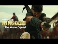 Kingdom 2023 Live Action Best Fight Scene The Arrow Squad