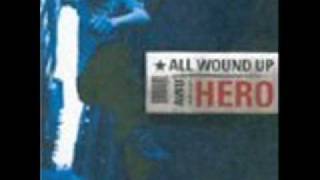 All Wound Up-Hero.wmv