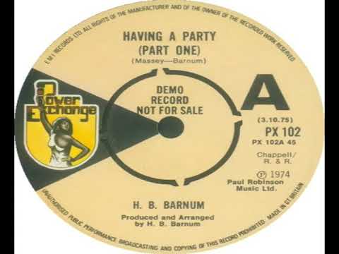 H B Barnum   Having A Party Part I 1974