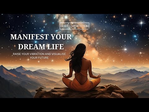 Powerful Manifestation Meditation: Visualize And Achieve Your Dreams With 528Hz Music!