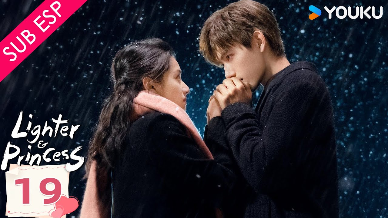 【SUB ESP】Encendedor & Princesa EP19 | Chen Feiyu / Zhang Jingyi | Romance | YOUKU