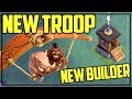 NEW Troop, NEW BUILDER! Clash Of Clans UPDATE Sneak Peek - Builder Hall 9!