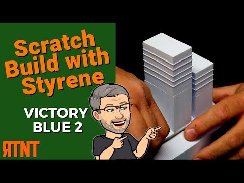 Scratch Building With Styrene