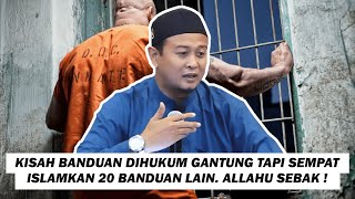 Download lagu Kisah Banduan Dihukum Gantung Tapi Sempat Islamkan... mp3