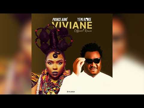 Prince Aimé ft Yemi Alade - Viviane (official remix audio)