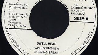 Burning Spear - Swell Head (YouDub Selection)