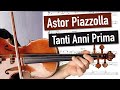 Astor Piazzolla: Tanti Anni Prima (Ave Maria) CLOSE UP | Violin Sheet Music | Piano Accompaniment