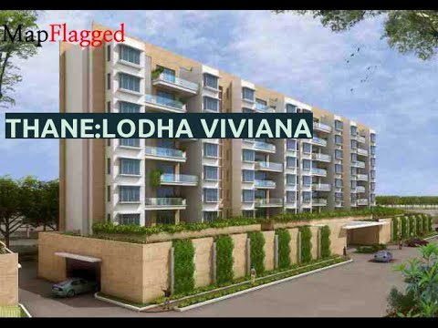 Thane | Lodha Viviana by Lodha Group at Shilphata | MapFlagged