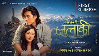 Jalaaki – "First Glimpse" Official | Sonam Topden, Upasana Singh Thakuri, Shilpa, Astitwa, Sahara