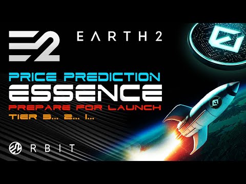 Essence Price Prediction - Earth2 (E2) - Token Launch Preparation