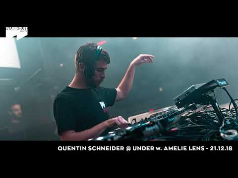 Quentin Schneider @ Warehouse, Nantes w. AMELIE LENS - 21.12.18