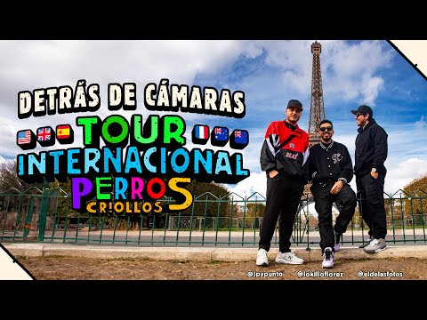 PERROS CRIOLLOS - DETRÁS DE CÁMARAS TOUR INTERNACIONAL, CAP. 39