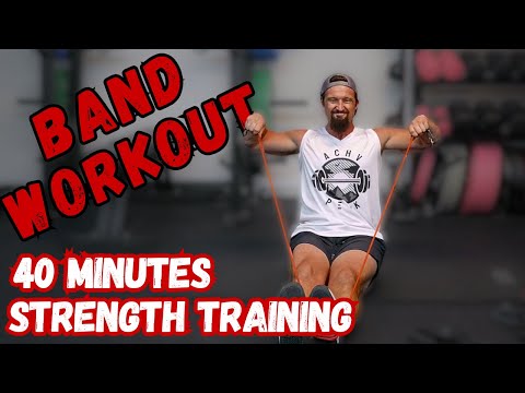 Resistance Band Strength Training Workout - 40 Minutes
