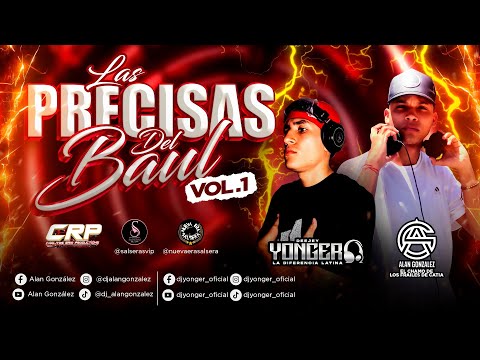 🔥LAS PRECISAS DEL BAÚL VOL1. DJ YONGER LA DIFERENCIA LATINA FT DJ ALAN GONZÁLEZ🏌🏽