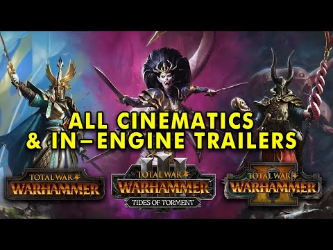 Total War: Warhammer 1, 2 and 3 - All In-engine Cinematic Trailers & Intros FULL HD (October 2025)