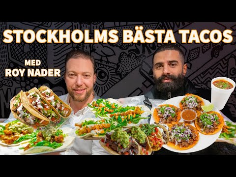 JAKTEN PÅ STOCKHOLMS BÄSTA TACOS