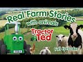 Real Farm Animal Adventures With Tractor Ted Stories For Kids Who LOVE Farms