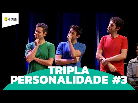 IMPROVÁVEL - TRIPLA PERSONALIDADE #3