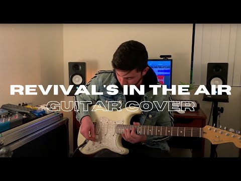 Revival's In The Air - Bethel Music // GUITAR COVER/TUTORIAL