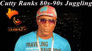 Cutty Ranks Best Of  80s - 90s Juggling Mix By Djeasy