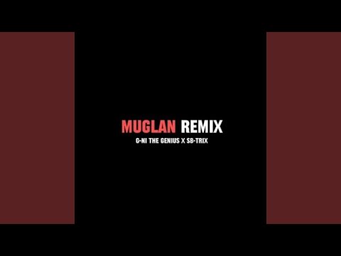 MUGLAN RMX (feat. SB-TRIX)
