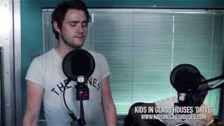 Kids in Glass Houses Drive Acoustic