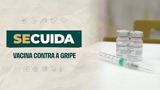 Se Cuida - Vacina contra a gripe