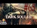 Dark Souls 2 - Gameplay ITA - Walkthrough - #65 ...