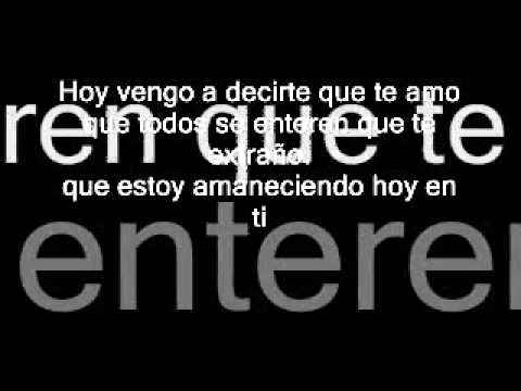Hoy Vengo A Decirte video