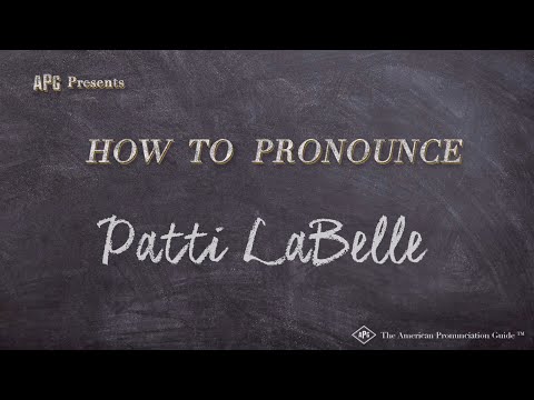 How to Pronounce Patti LaBelle (Real Life Examples!)
