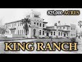 The Unsettling Story Of 825 000 Acres King Ranch