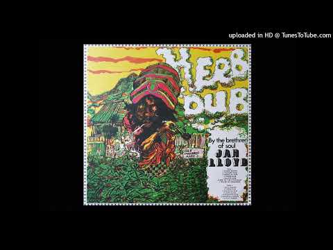 Jah Lloyd - Herbs Of Dub
