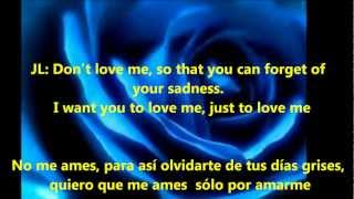 No Me Ames Duet by Jennifer Lopez &amp; Marc Anthony (with Spanish/English lyrics)