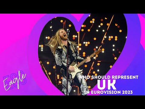 Who should represent United Kingdom 🇬🇧 in Eurovision 2026 - ESC Eagle 🦅