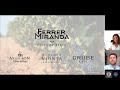 FXM Educational Webinar Live From The Winery Ferrer Miranda