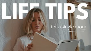 Single Mom Life Tips and Tricks for Balancing it All
