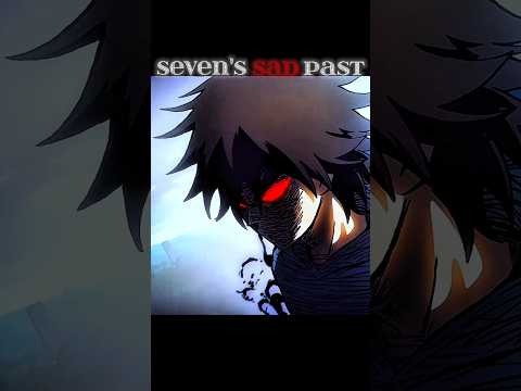 Seven's Sad Past 💔  #shorts#like#subscribe#scissorseven#thirteen#seven#killerseven#shortsvideo
