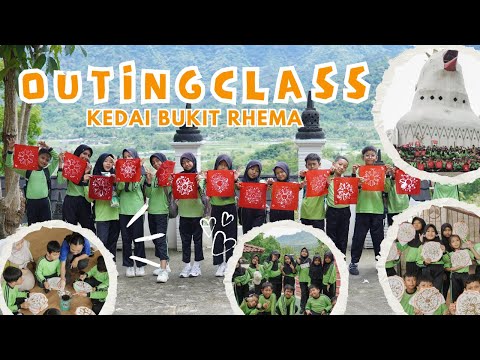 Outing Class Seru Kedai Bukit Rhema