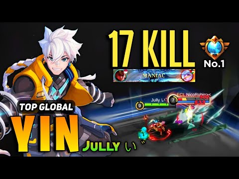 MANIAC! Supreme Yin Aggressive Gameplay [ Top Global Yin Best Build ] By Jully い゛- Mobile Legends
