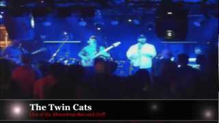 The Twin Cats w/ The Coop -- Friday, April 6th at the Mousetrap Bar &amp; Grill.