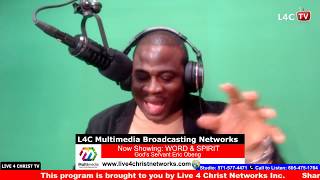 Word & Spirit with God's Servant Eric Obeng | EPISODE 3 | L4C MULTIMEDIA