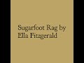 Sugarfoot Rag by Ella Fitzgerald