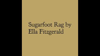 Sugarfoot Rag by Ella Fitzgerald